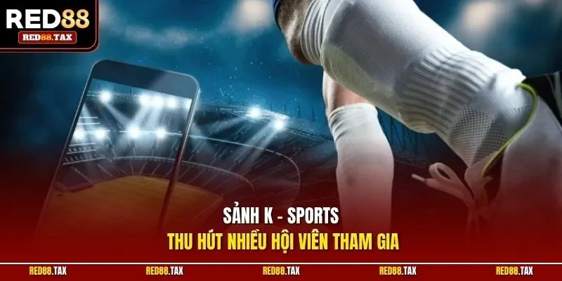 Sảnh K Sports thu hút nhiều hội viên tham gia
